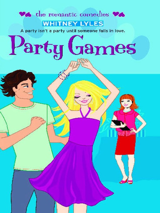 Title details for Party Games by Whitney Lyles - Wait list